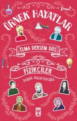 Elma Dersem Düş Fizikçiler - Örnek Hayatlar DUYGU KAÇARANOĞLU