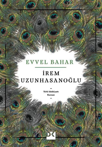 Evvel Bahar İREM UZUNHASANOĞLU