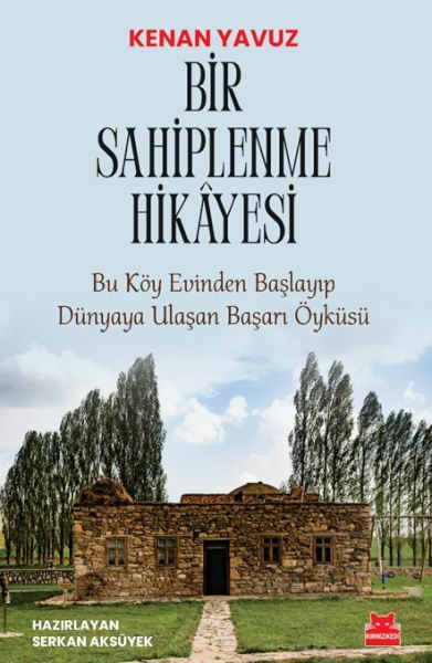 Bir Sahiplenme Hikayesi KENAN YAVUZ