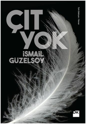 Çıt Yok İSMAİL GÜZELSOY