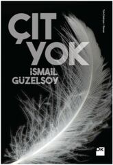 Çıt Yok İSMAİL GÜZELSOY