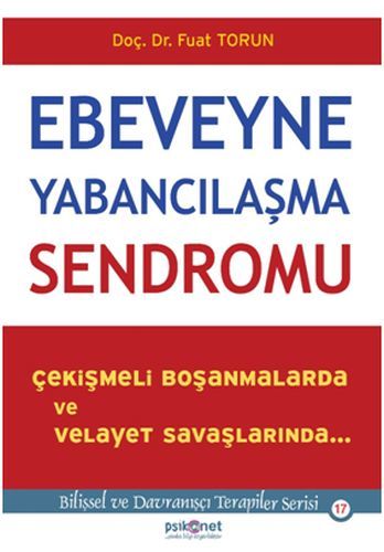 Ebeveyne Yabancılaşma Sendromu FUAT TORUN