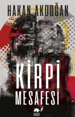 Kirpi Mesafesi HAKAN AKDOĞAN