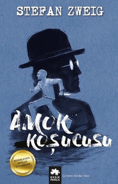 Amok Koşucusu STEFAN ZWEİG
