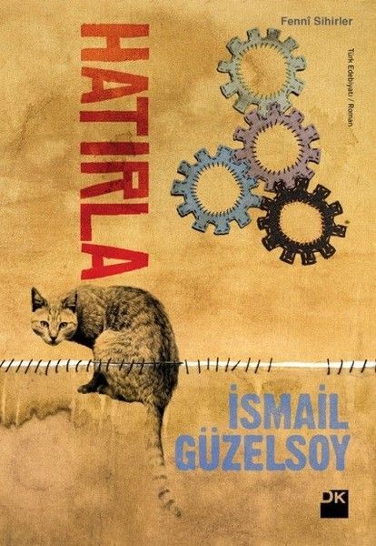 Hatırla İSMAİL GÜZELSOY