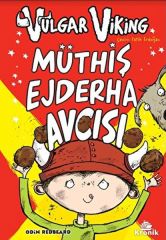 Vulgar Viking 4 Müthiş Ejderha Avcısı ODİN REDBEARD