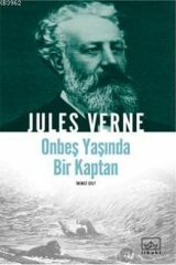 On Beş Yaşında Bir Kaptan 1.Cilt JULES VERNE
