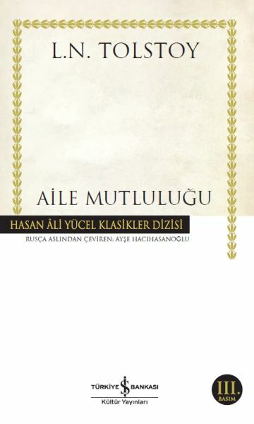 Aile Mutluluğu (K.Kapak)  LEV NİKOLAYEVİÇ TOLSTOY