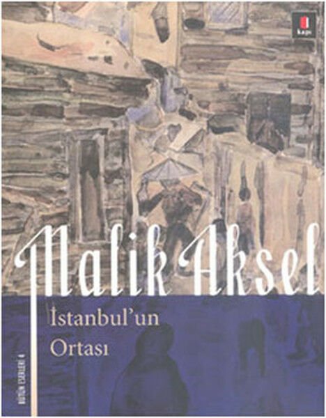 İstanbulun Ortası MALİK AKSEL