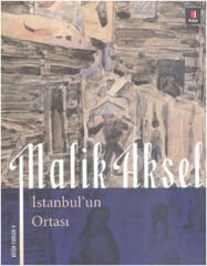 İstanbulun Ortası MALİK AKSEL