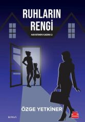 Ruhların Rengi ÖZGE YETKİNER