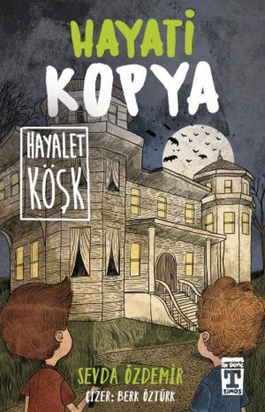 Hayati Kopya Hayalet Köşk SEVDA ÖZDEMİR
