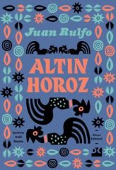 Altın Horoz JUAN RULFO