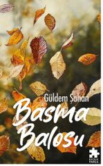 Basma Balosu GÜLDEM ŞAHAN