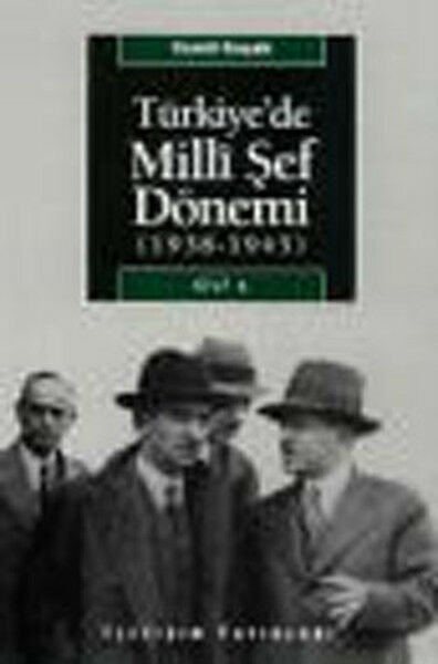 Türkiye'de Milli Şef Dönemi 1 CEMİL KOÇAK