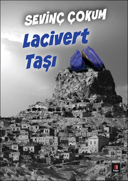 Lacivert Taşı SEVİNÇ ÇOKUM