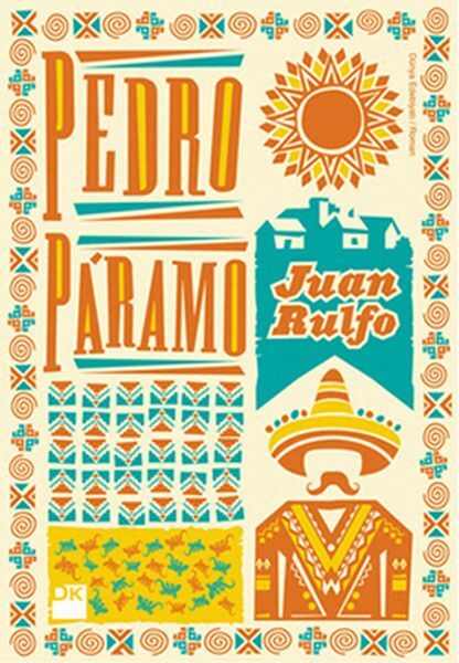 Pedro Paramo JUAN RULFO