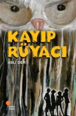 Kayıp Rüyacı ASLI DER