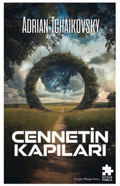 Cennetin Kapıları ADRİAN TCHAİKOVSKY