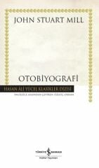 Otobiyografi - Ciltli JOHN STUART MILL