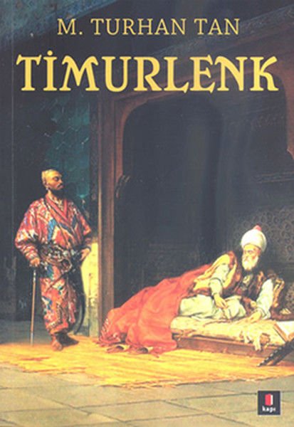 Timurlenk M. TURHAN TAN