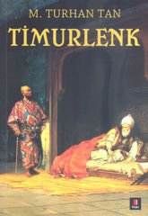 Timurlenk M. TURHAN TAN