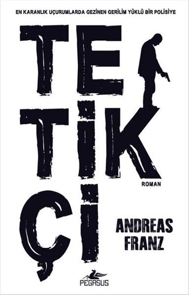 Tetikçi ANDREAS FRANZ
