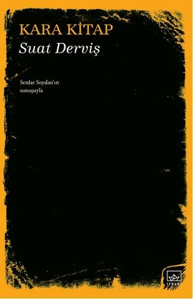 Kara Kitap SUAT DERVİŞ
