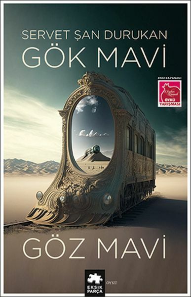 Gök Mavi Göz Mavi SERVET ŞAN DURUKAN