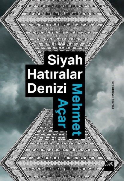 Siyah Hatıralar Denizi MEHMET AÇAR