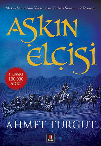 Aşkın Elçisi AHMET TURGUT