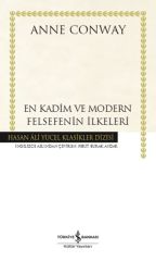 En Kadim Ve Modern Felsefenin İlkeleri (Ciltli)  ANNE CONWAY