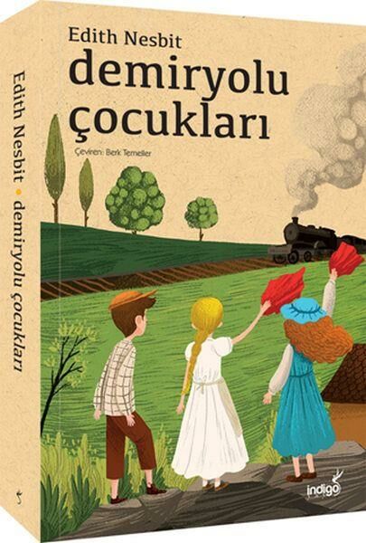 Demiryolu Çocukları EDITH NESBIT