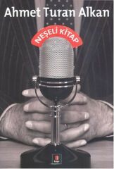 Neşeli Kitap AHMET TURAN ALKAN