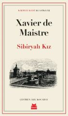 Sibiryalı Kız XAVİER DE MAİSTRE