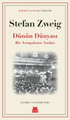 Dünün Dünyası STEFAN ZWEİG