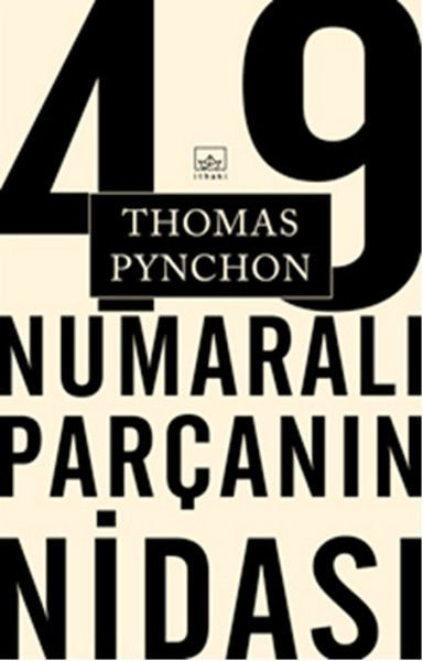 49 Numaralı Parçanın Nidası THOMAS PYNCHON