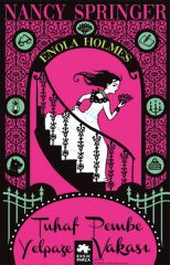 Enola Holmes 4 Tuhaf Pembe Yelpaze Vakası NANCY SPRİNGER