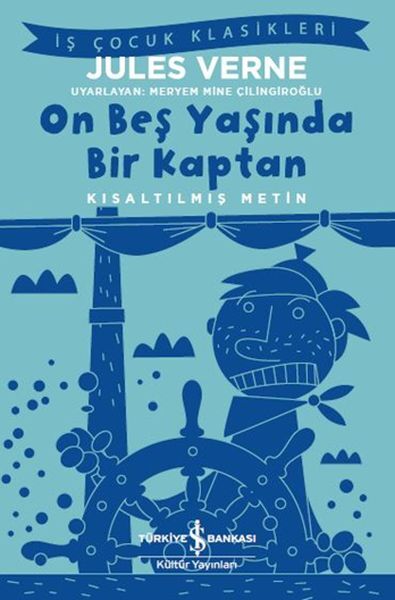 On Beş Yaşında Bir Kaptan