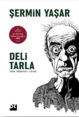 Deli Tarla ŞERMİN YAŞAR
