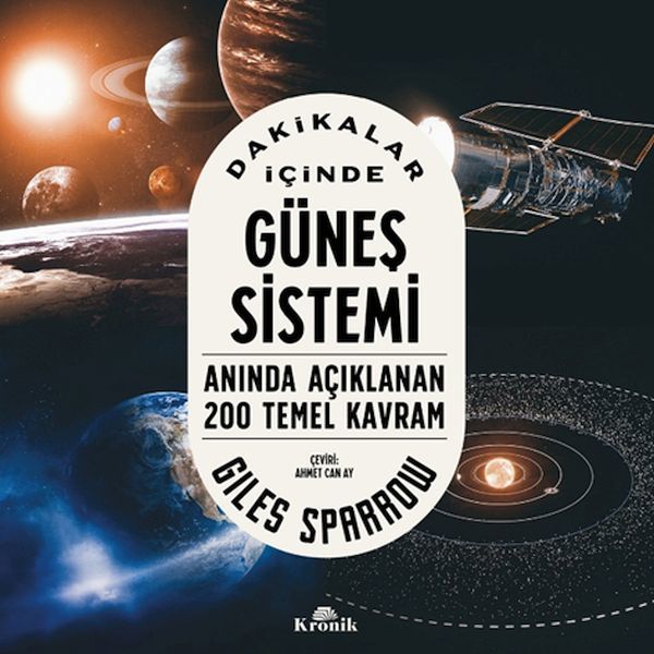 Dakikalar İçinde Güneş Sistemi GİLES SPARROW