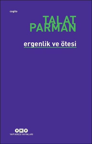 Ergenlik ve Ötesi TALAT PARMAN