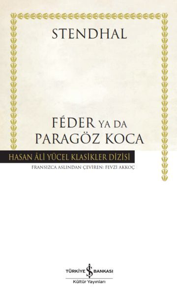 Feder Ya Da Paragöz Koca (K.Kapak) STENDHAL