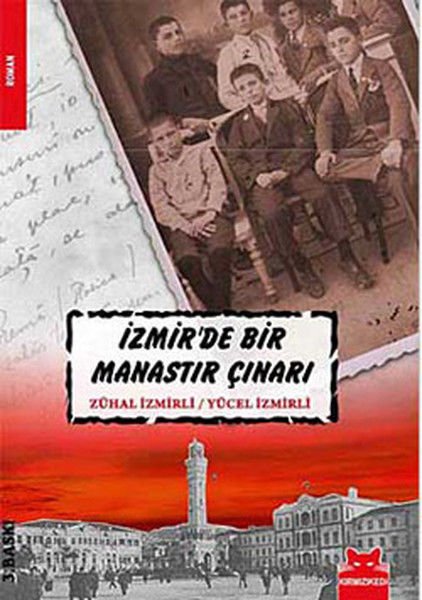 İzmir'de Bir Manastır Çınarı YÜCEL İZMİRLİ