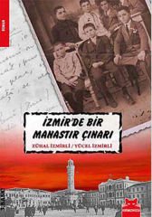 İzmir'de Bir Manastır Çınarı YÜCEL İZMİRLİ