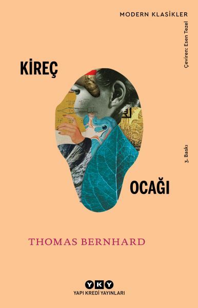 Kireç Ocağı Modern Klasikler THOMAS BERNHARD