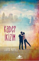 Kader İkizim LAUREN MORRİLL