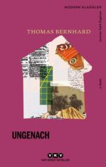 Ungenach Modern Klasikler THOMAS BERNHARD