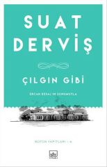 Çılgın Gibi SUAT DERVİŞ