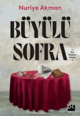 Büyülü Sofra NURİYE AKMAN